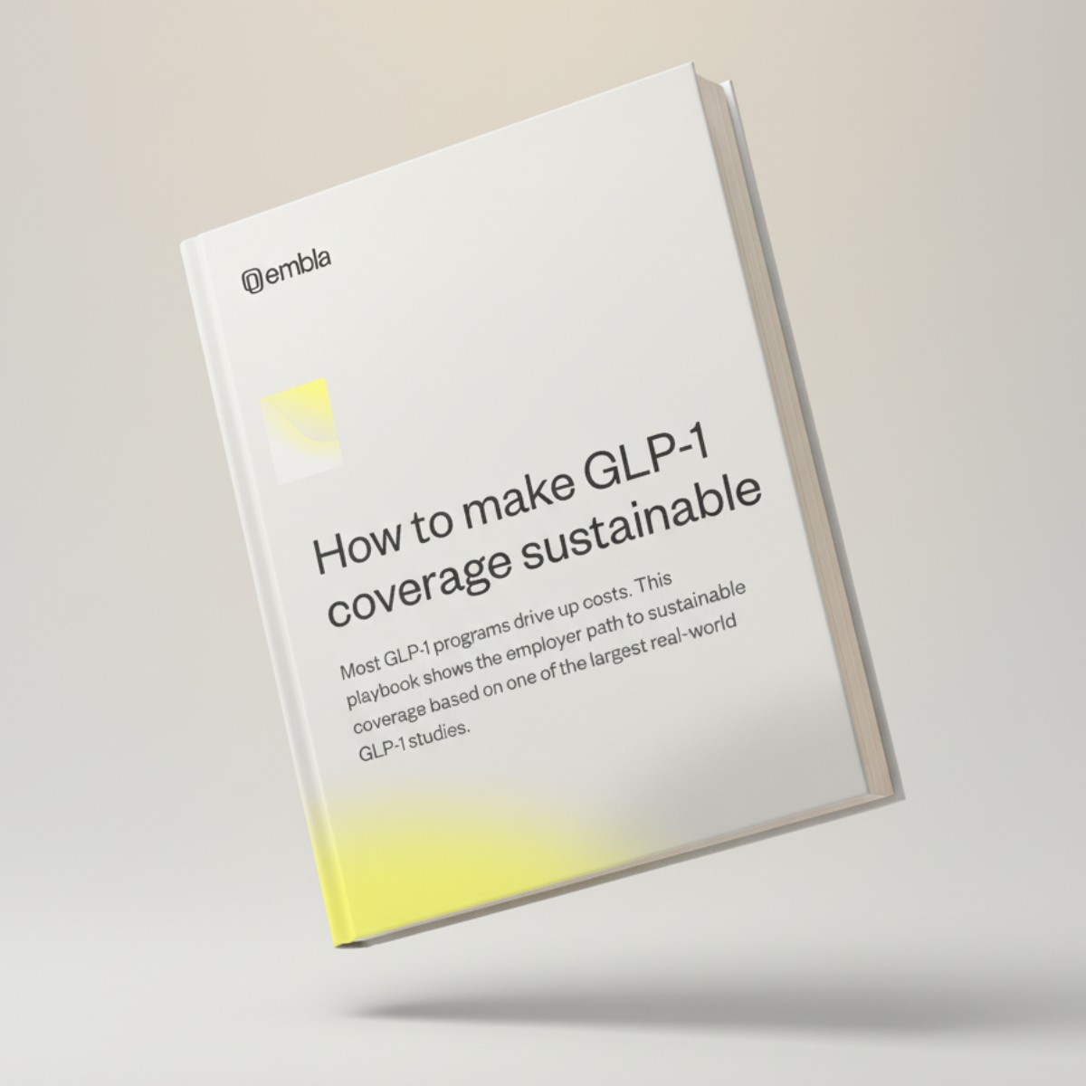 How to make GLP-1 coverage sustainable — the Embla playbook